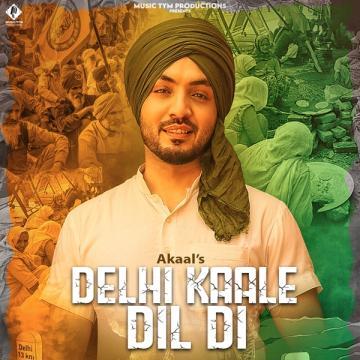 download Delhi-Kaale-Dil-Di Akaal mp3